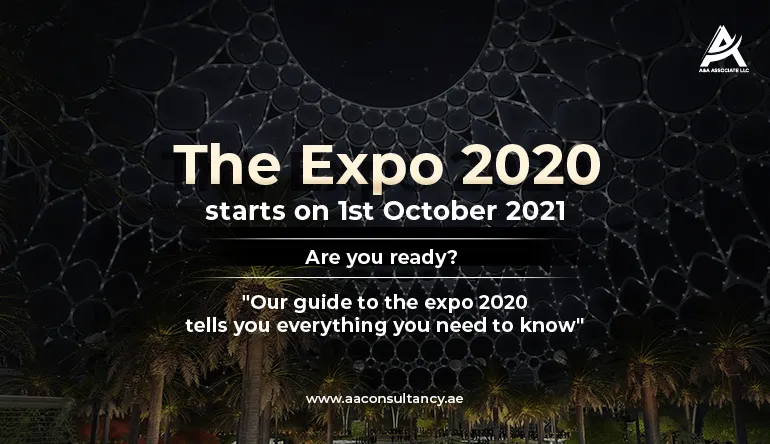 A Guide to Expo 2020: What You Need To Know