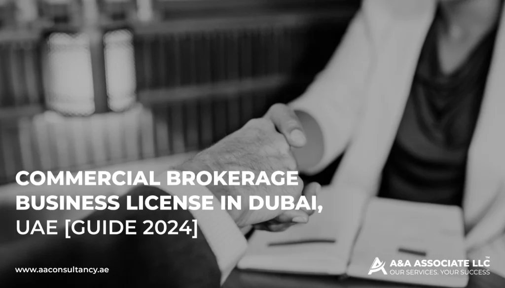 Commercial Brokerage Business License in Dubai