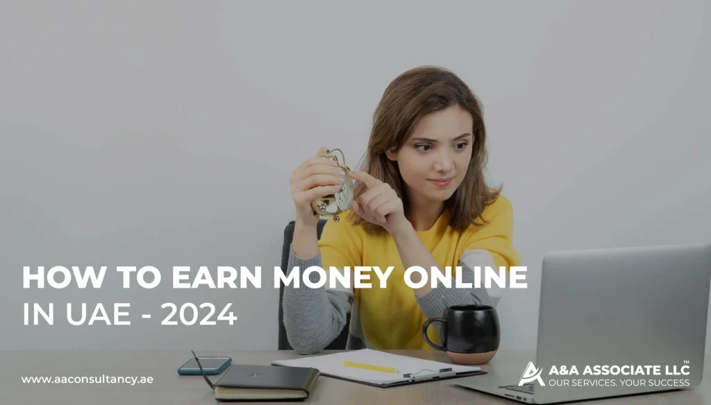 How to Earn Money Online in UAE ?