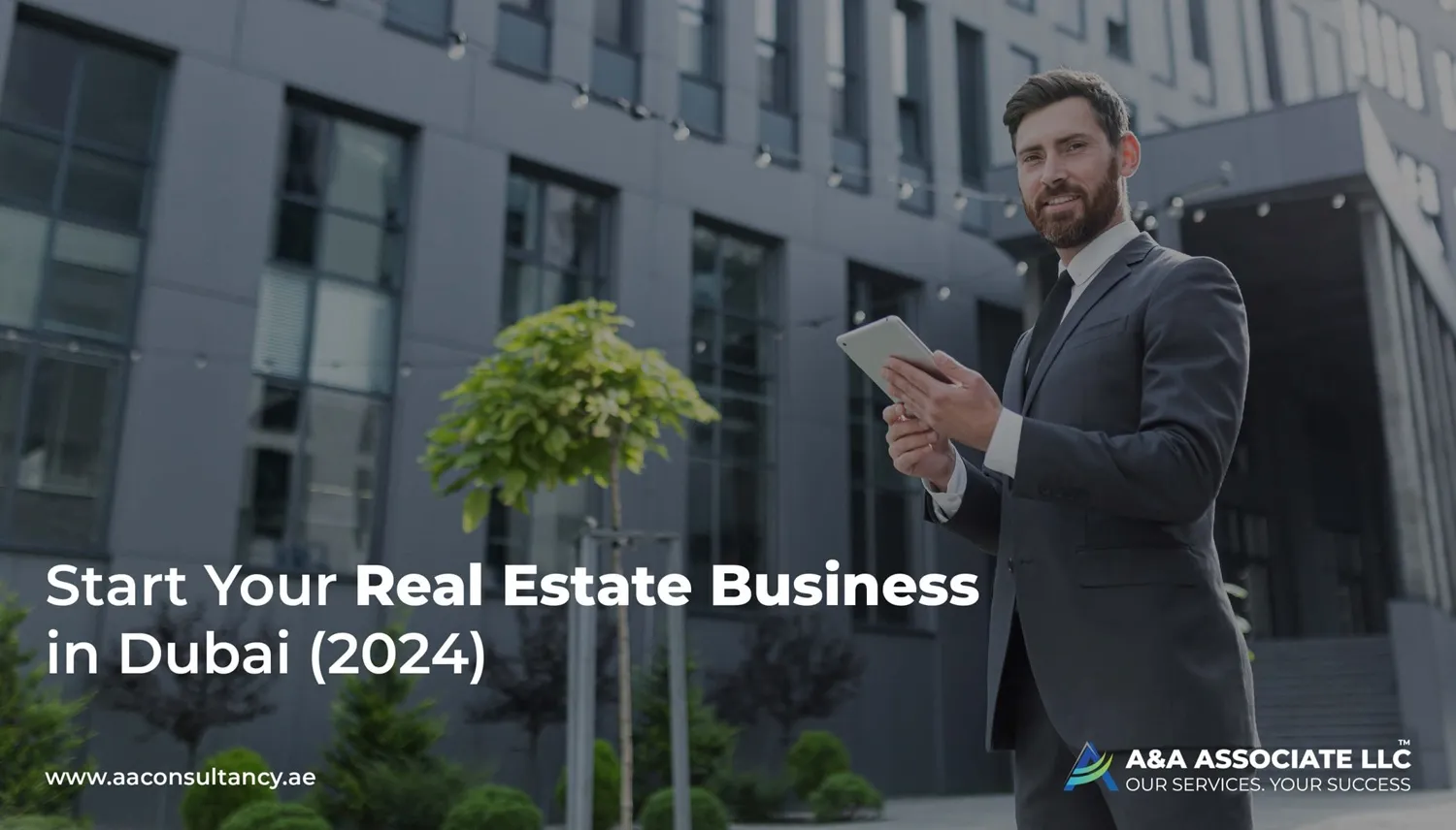 Start Your Real Estate Business in Dubai