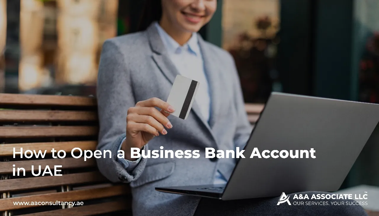 how to open a business bank account in UAE