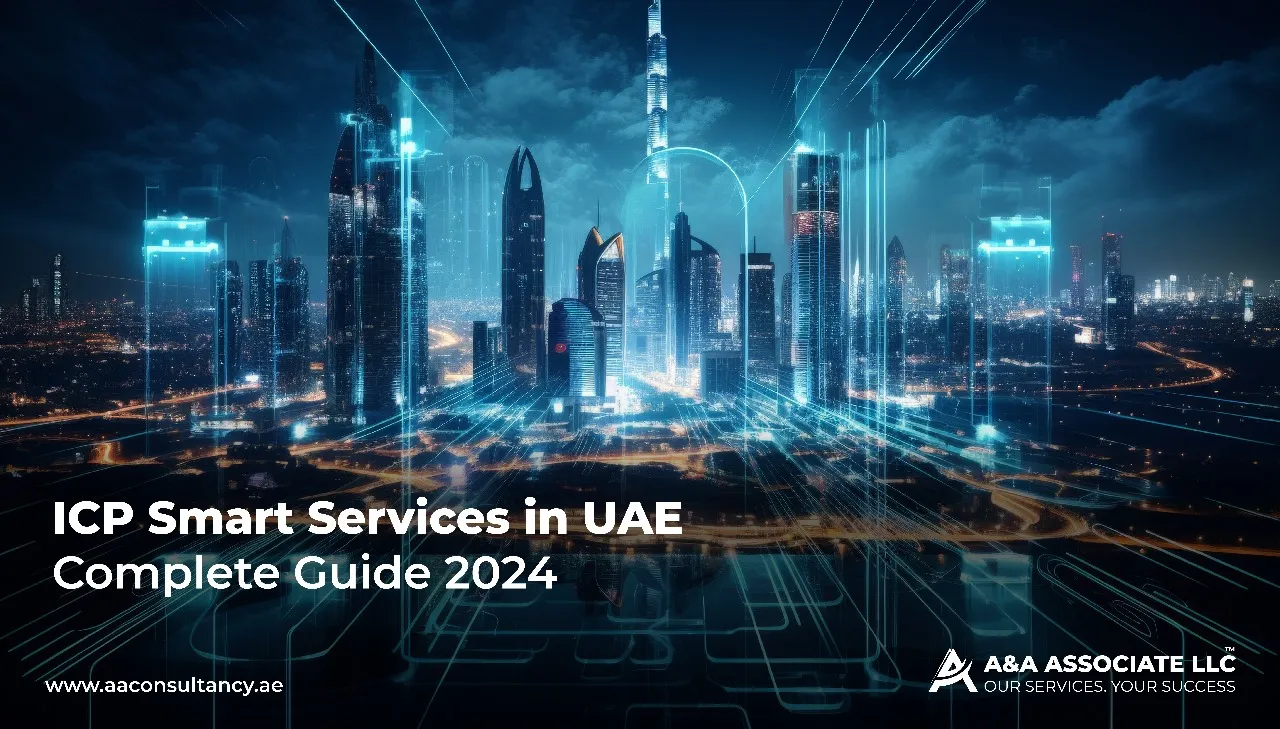 ICP Smart Services in UAE - Complete Guide 2024