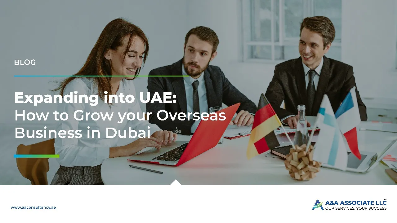 How to expand and grow your business in UAE