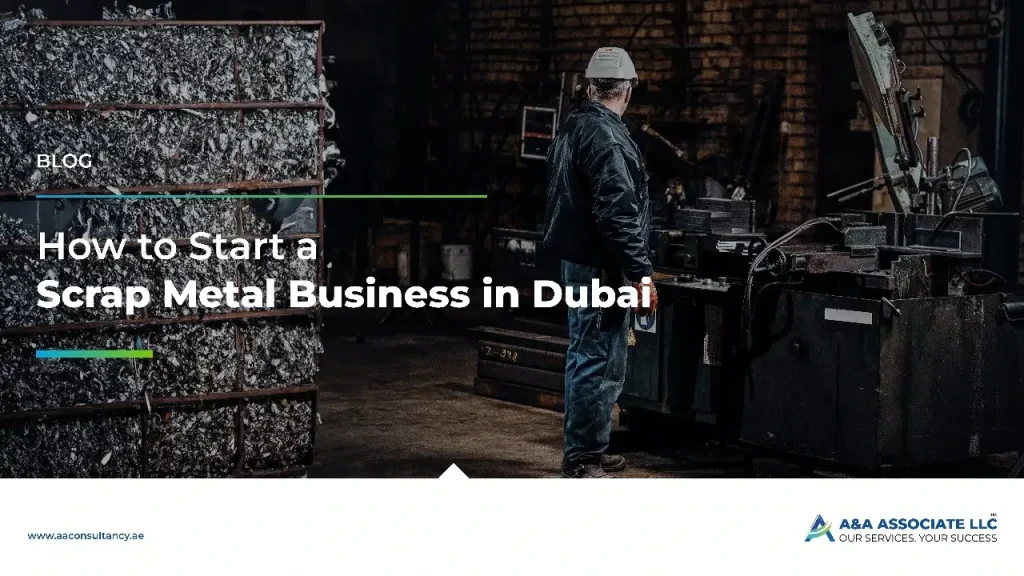 How to Start a Scrap Metal Business in Dubai