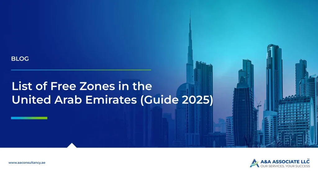 List of Free Zones in UAE (Guide 2025)